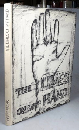 Item #45989 The Lines of My Hand. Robert FRANK