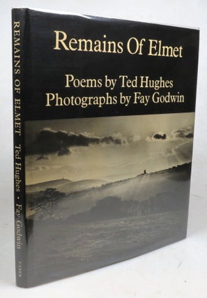 Item #46085 Remains of Elmet. A Pennine Sequence. Poems by... Photographs by Fay Godwin. Ted HUGHES