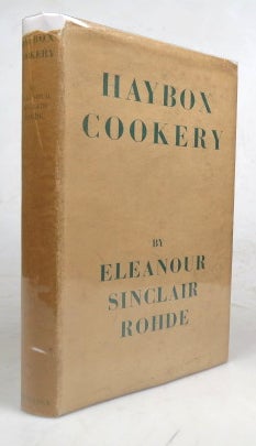 Item #46118 Haybox Cookery. Eleanour Sinclair ROHDE