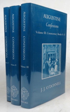 Item #46392 Confessions. Volume I: Introduction and Text. Volume II: Commentary Books 1-7. Volume...