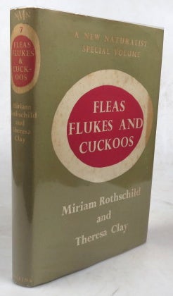 Item #46403 Fleas, Flukes & Cuckoos. A Study of Bird Parasites. Miriam ROTHSCHILD, Theresa CLAY