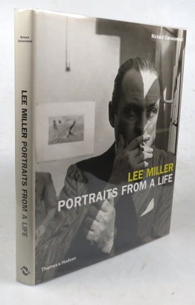 Item #46457 Lee Miller: Portraits from Life. MILLER, Richard CALVOCORESSI