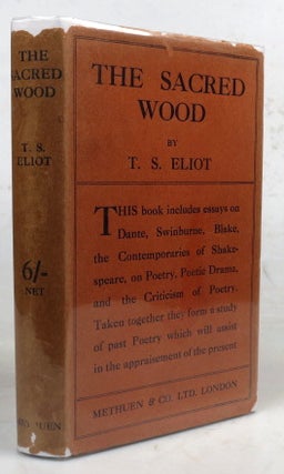 Item #46485 The Sacred Wood. Essays on Poetry and Criticism. T. S. ELIOT