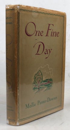 Item #46585 One Fine Day. Mollie PANTER-DOWNES