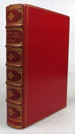 Item #46625 The Life and Adventures of Nicholas Nickleby. A Reprint of the First Edition, with...
