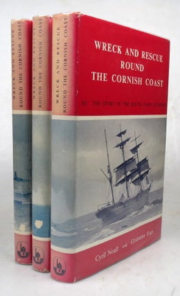 Item #46683 Wreck and Rescue Round the Cornish Coast. I. The Story of the North Coast Lifeboats....