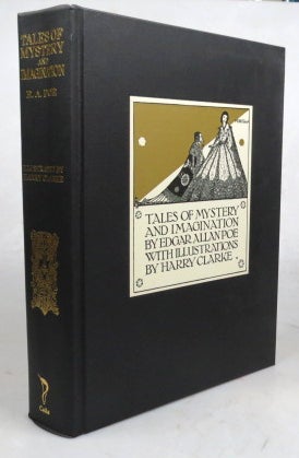 Item #46743 Tales of Mystery and Imagination. Illustrated by Harry Clarke. Harry CLARKE, Edgar...