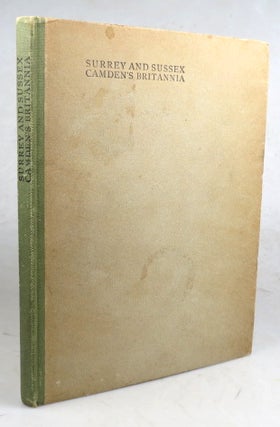 Item #46793 Surrey and Sussex: From the Britannia of... Translated by Philemon Holland in 1610...
