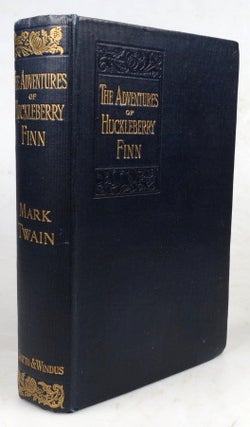 Item #46794 The Adventures of Huckleberry Finn. (Tom Sawyer's Comrade). Mark TWAIN, CLEMENS...