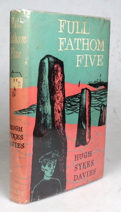 Item #46838 Full Fathom Five. Hugh Sykes DAVIES