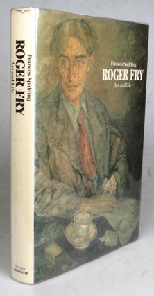 Item #46872 Roger Fry. Art and Life. FRY, Frances SPALDING
