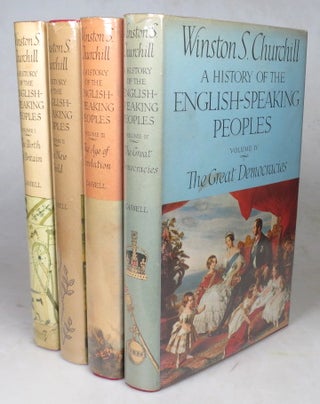 Item #46873 A History of the English-Speaking Peoples. Winston S. CHURCHILL
