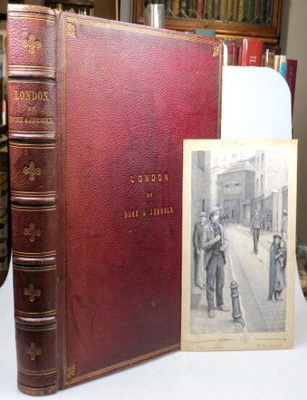 London. A Pilgrimage. Gustave DOR&Eacute;, Blanchard JERROLD.