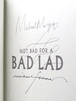 Item #49326 Not Bad for a Bad Lad. Illustrated by Michael Foreman. Michael MORPURGO