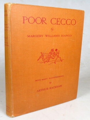 Item #49756 Poor Cecco. Illustrated by Arthur Rackham. RACKHAM, Margery Williams BIANCO