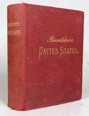 Item #50384 The United States, With an Excursion into Mexico. Handbook for Travellers. Karl BAEDEKER.