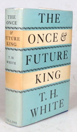 The Once and Future King | T. H WHITE