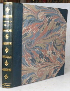 Item #50734 Tunbridge Wells, and its neighbourhood, illustrated by a series of etchings, and historical descriptions. The etchings executed by Letitia Byrne. Paul AMSINCK.