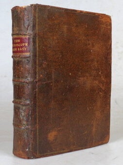 Item #51121 The Microscope Made Easy: or, I. The Nature, Uses, and Magnifying Powers of the best...