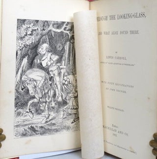 Through the Looking-Glass, and What Alice Found There. With... Illustrations by John Tenniel.