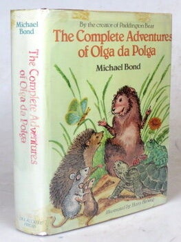 Item #51658 The Complete Adventures of Olga da Polga. Illustrated by Hans Helweg. Michael BOND