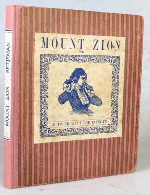 Mount Zion, or In Touch with the Infinite. John BETJEMAN.