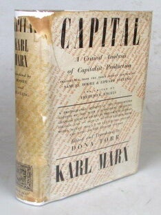 Item #52134 Capital. A Critical Analysis of Capitalist Production by... Translated from the Third...