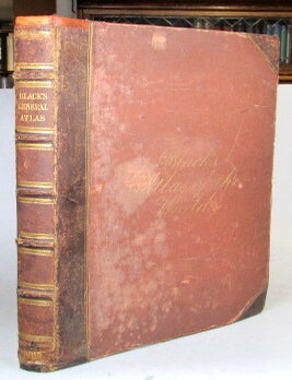 Black's General Atlas of the World. New Edition Containing the Latest Discoveries, New. ATLAS.
