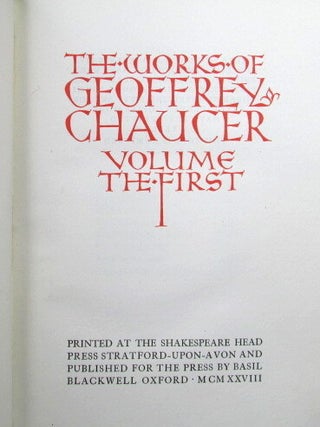 The Works of... (The Canterbury Tales. Minor Poems. Boece. Troilus and Criseyde. The House of Fame. The Romaunt of the Rose).
