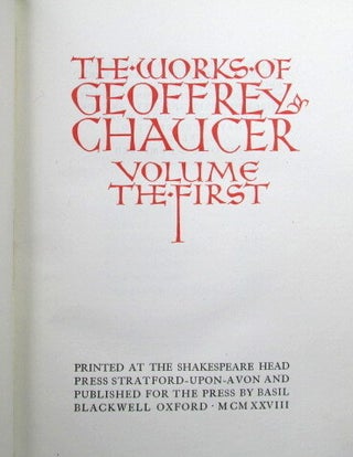 The Works of... (The Canterbury Tales. Minor Poems. Boece. Troilus and Criseyde. The House of Fame. The Romaunt of the Rose).