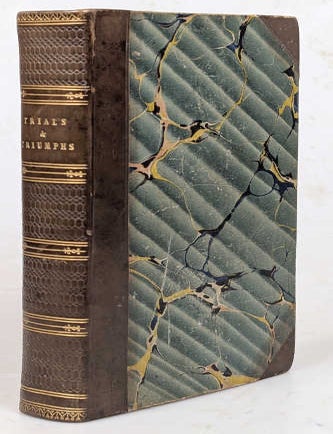 Item #53403 Trials and Triumphs; Comprising The Convict's Daughter and The Convert's Daughter. Daniel RICHARDSON.