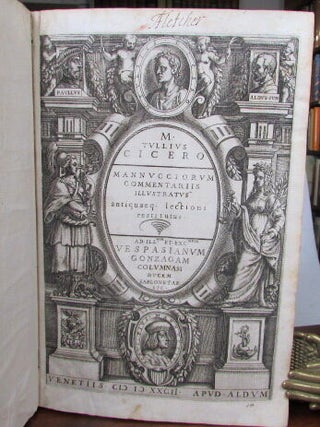 Item #53405 [Opera]. Mannucciorum Commentariis illustratus Antiquaeq[ue] Lectioni Restitutus. Ad....