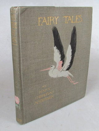 Item #53415 Fairy Tales. With Illustrations by Honor C. Appleton. APPLETON, Hans Christian ANDERSEN