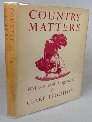 Item #53428 Country Matters. Written and Engraved by. Clare LEIGHTON